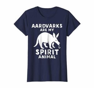 aardvarks are my spirit animal tshirt