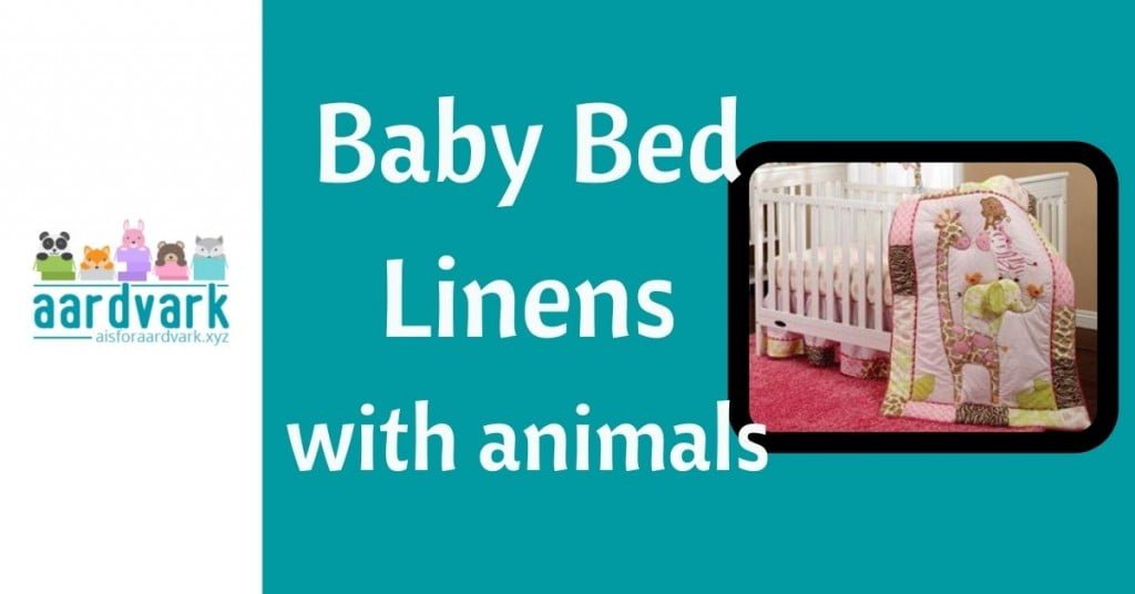 baby bed and toddler bed linens with cute animals