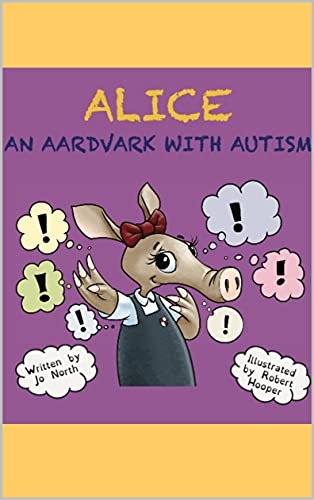 alice an aardvark with autism book cover