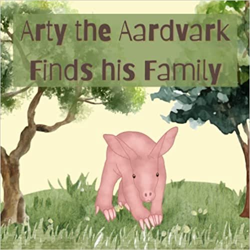 arty the aardvark finds his family preschool book
